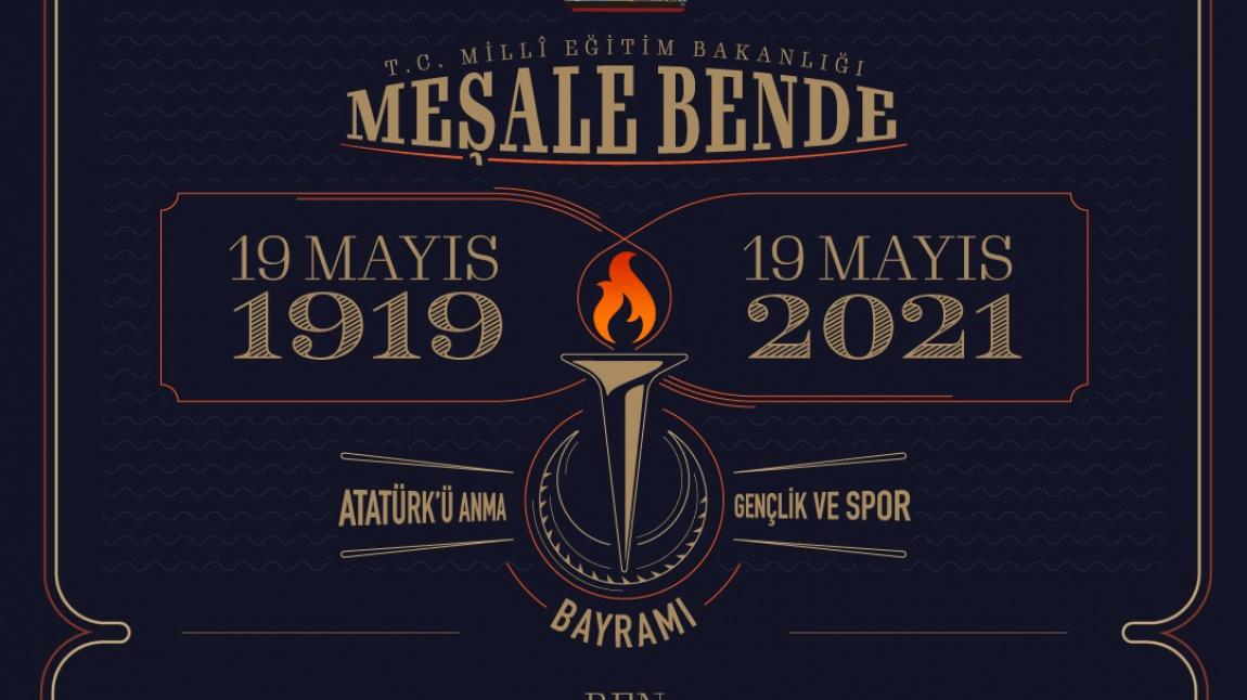 19 Mayıs 1919 Meşale Bende